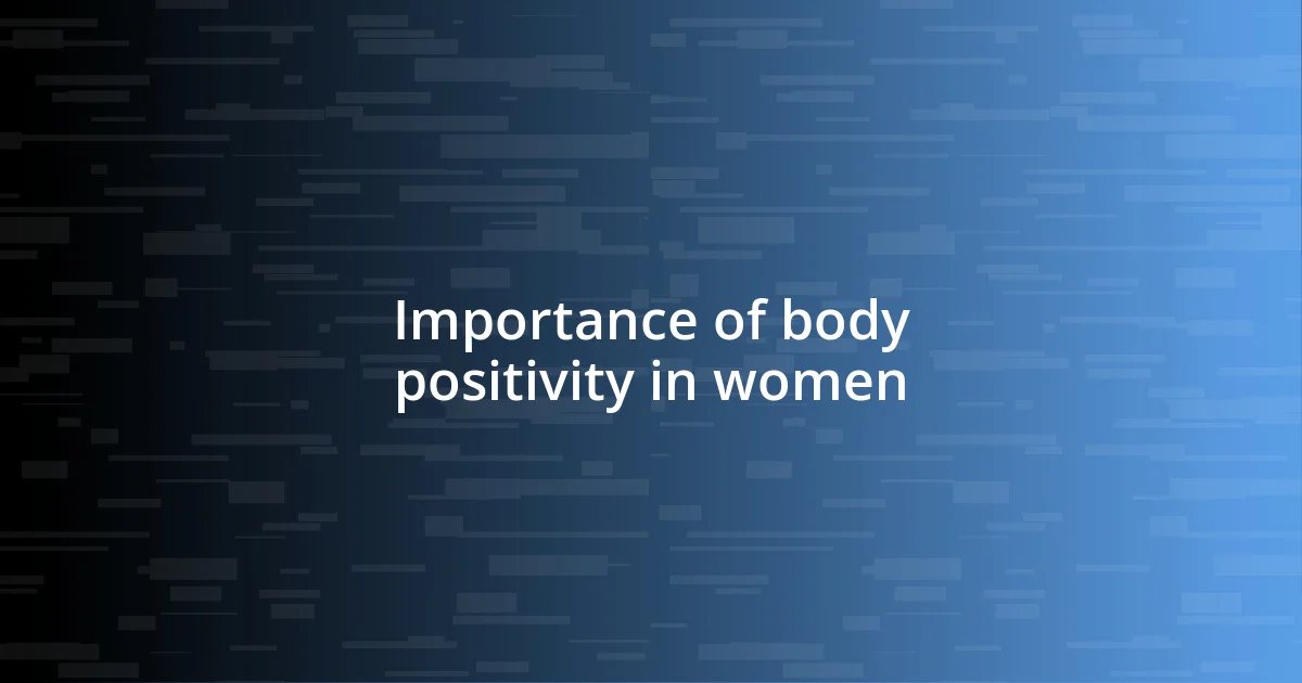 Importance of body positivity in women